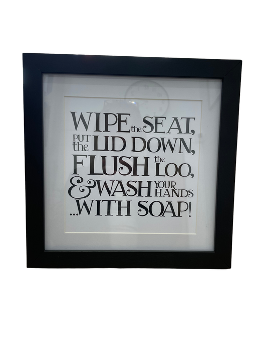 Pear & Port Framed Phrase Prints 25cm x 25cm - Wipe, Flush, lid down