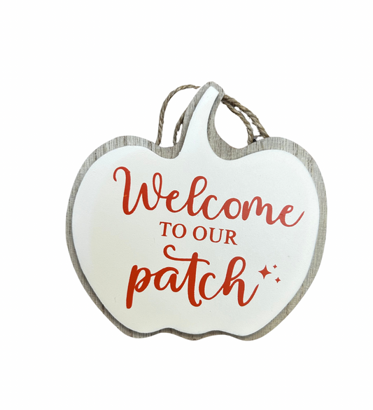 Welcome to our Patch - Halloween sign