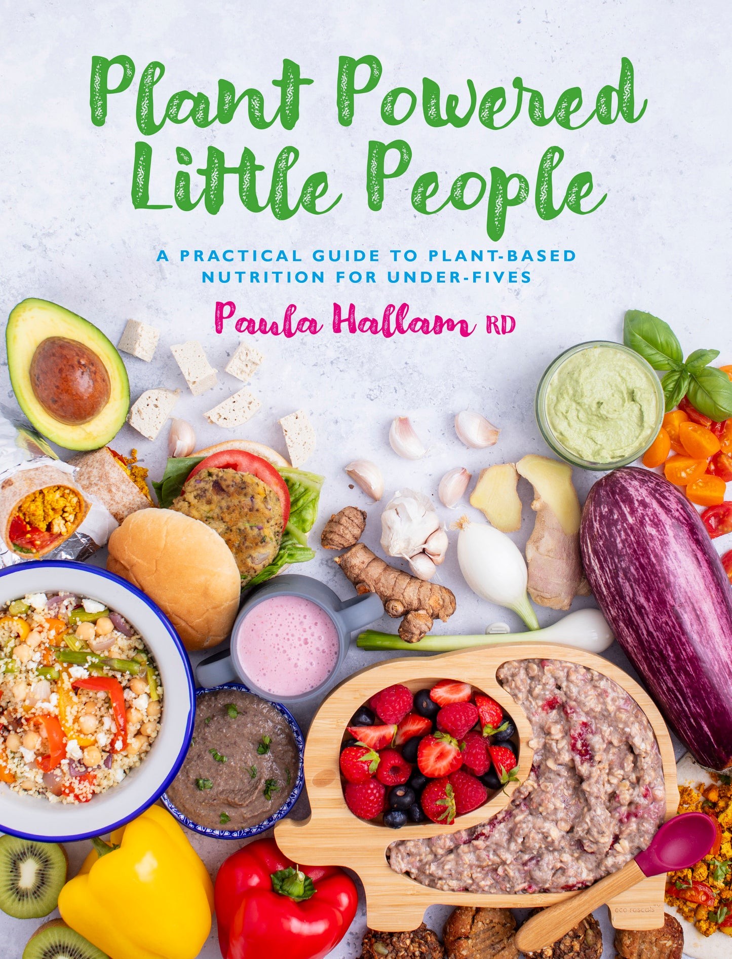 Plant Powered Little People - Paula Hallam